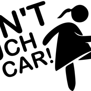 Sticker decorativ auto, Tuning auto, 24 x 11 cm - "Don't touch my car!"